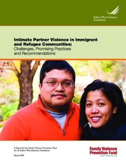 Intimate Partner Violence in Immigrant and Refugee Communities: Challenges, Promising Practices, and Recommendations (2009) Cover